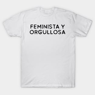 Feminista y orgullosa T-Shirt